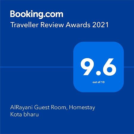 Alrayani Guest Room, Homestay Kota Bharu Dış mekan fotoğraf
